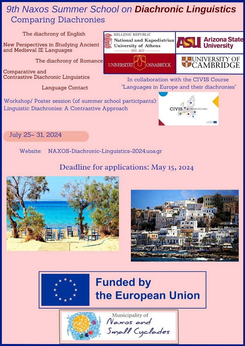 9th Naxos Summer School on Diachronic Linguistics. Comparing Diachronies [25 31/07/2024] Hub UoΑ