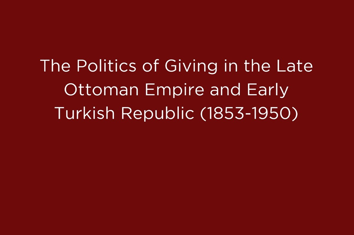 Διεθνές Συνέδριο "The Politics of Giving in the Late Ottoman Empire and ...