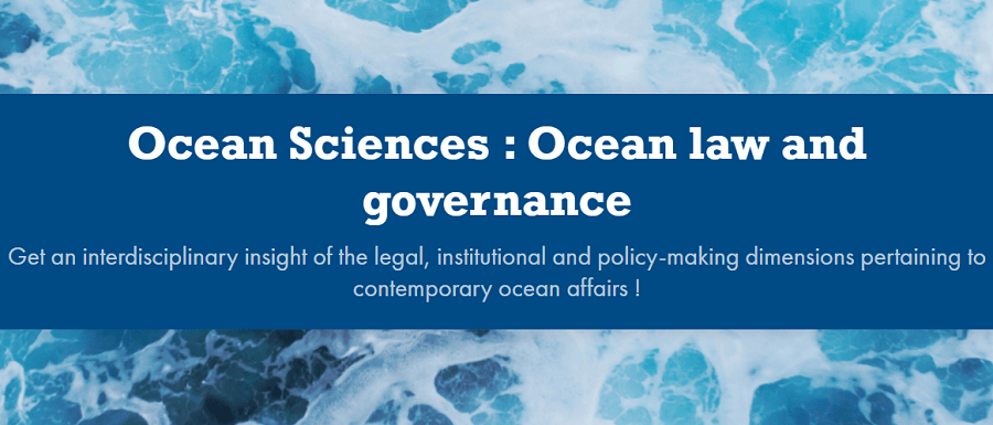 Ocean Sciences : Ocean law and governance