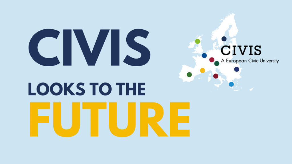 CIVIS Alliance looks to the future as EU approves funding for 4 more years of university cooperation