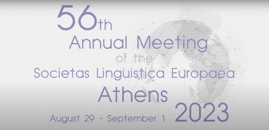56η ετήσια συνάντηση της Ευρωπαϊκής Γλωσσολογικής Εταιρείας, 29 Αυγούστου – 1 Σεπτεμβρίου 2023