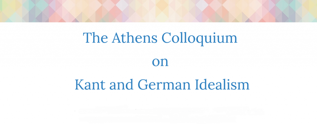 The Athens Colloquium on Kant and German Idealism: “Necessity in Hegel’s Philosophy of History” – Τμήμα Φιλοσοφίας Ε.Κ.Π.Α. [12/02/2024]