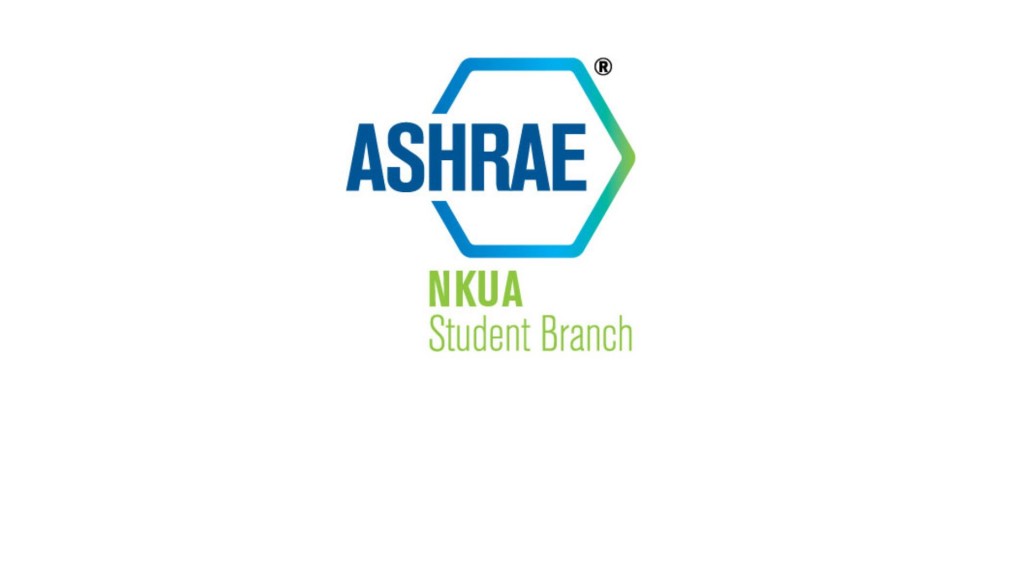ASHRAE student branch του Εθνικού και Καποδιστριακού Πανεπιστημίου Αθηνών| Eξ’ αποστάσεως εκδήλωση